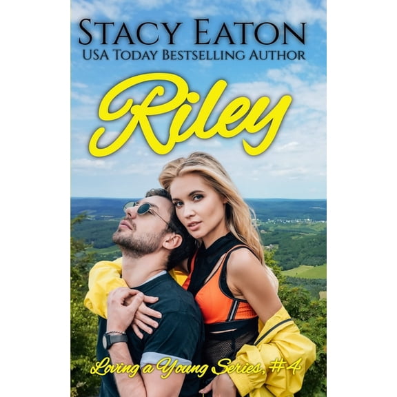 Loving a Young Riley, Book 4, (Paperback)