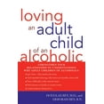 thumbnail image 1 of Loving an Adult Child of an Alcoholic, (Paperback), 1 of 1