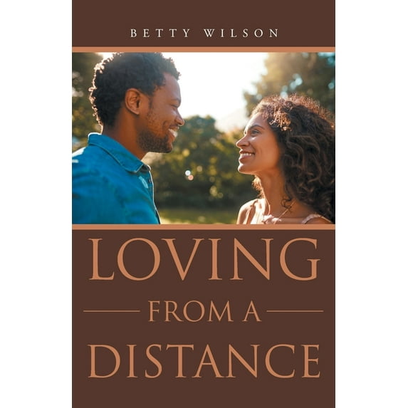Loving from a Distance (Paperback)