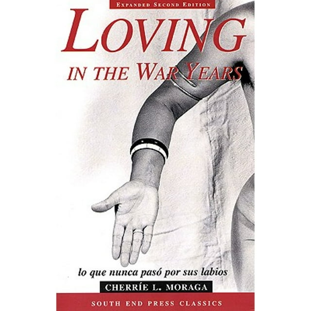 Loving in the War Years : Lo Que Nunca Paso Por Sus Labios