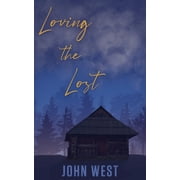 Loving the Lost, Paperback