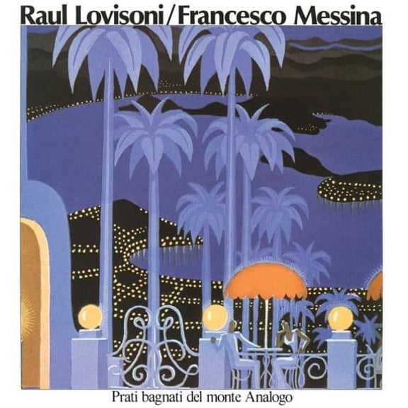 Lovisoni,Raul / Francesco Messina - Prati Bagnati Del Monte Analogo - Music & Performance - Vinyl