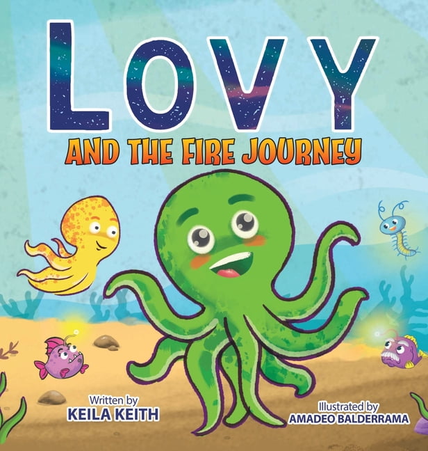 Lovy and the Fire Journey, (Hardcover)