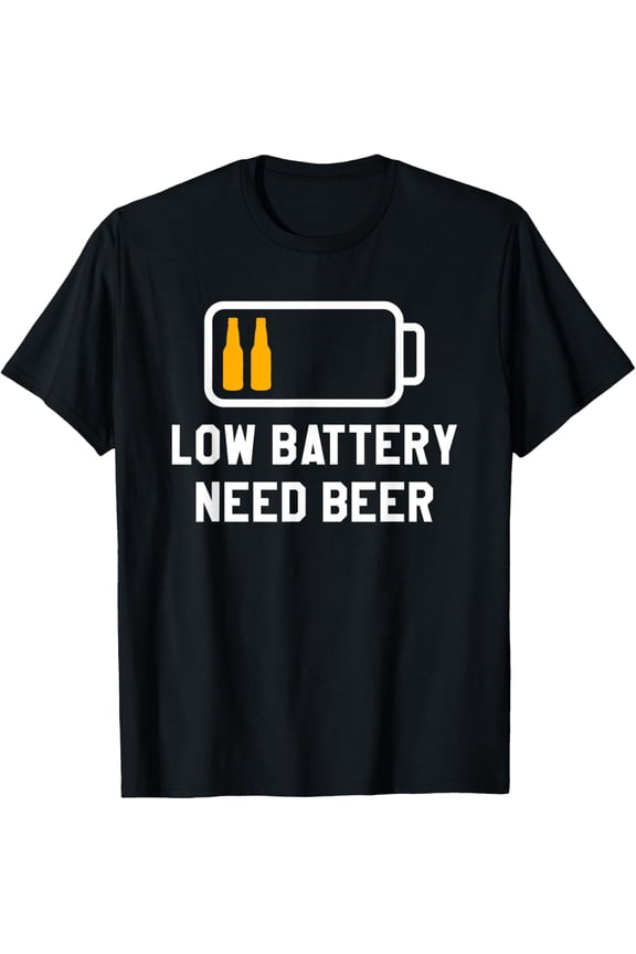Low Battery Need Beer Brewing Brew Brewer T-Shirt