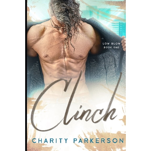 Low Blow: Clinch (Paperback)