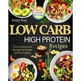 thumbnail image 1 of Low Carb High Protein Recipes: Over 70 Recipes For Fitness And Well Being, (Paperback), 1 of 1