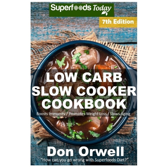 Pre-Owned Low Carb Slow Cooker Cookbook: Low Carb Slow Cooker Cookbook