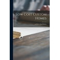 thumbnail image 1 of Low Cost Custom Homes, (Paperback), 1 of 1