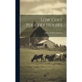 thumbnail image 1 of Low Cost Poultry Houses (Hardcover), 1 of 1