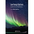 thumbnail image 1 of Low-Energy Electrons: Fundamentals and Applications, (Hardcover), 1 of 1