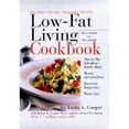 thumbnail image 1 of Low-Fat Living Cookbook: 250 Easy, Great-Tasting Recipes (Hardcover) by Leslie L Cooper, Dr. Robert K Cooper, 1 of 1