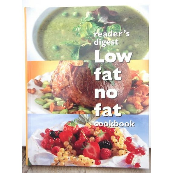 Pre-Owned Reader's Digest Low Fat No Fat Cookbook 9780276423932 Used