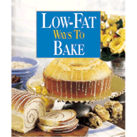Pre-Owned Low-Fat Ways to Bake (Unknown) 0848722167 9780848722166