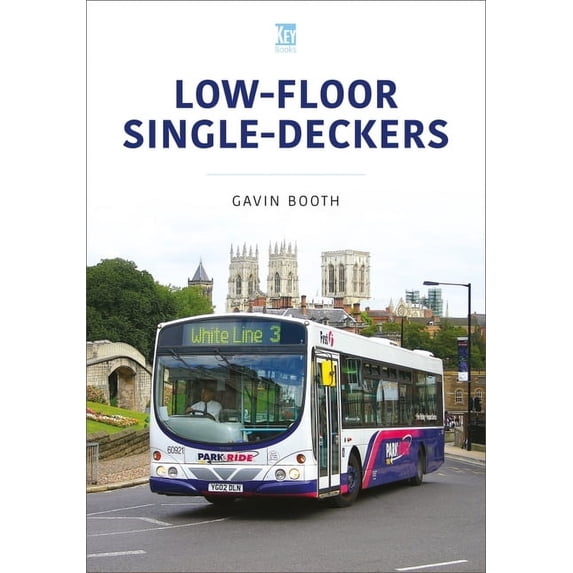 Britain's Buses Low-Floor Single Deckers, (Paperback)