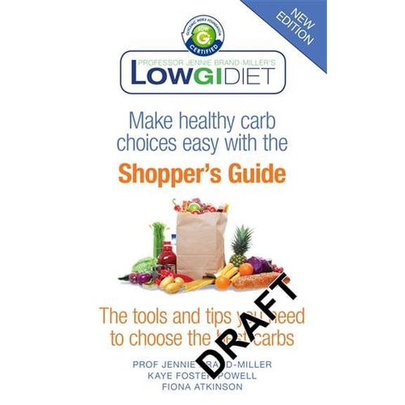 Low GI Diet Shopper's Guide: new edition