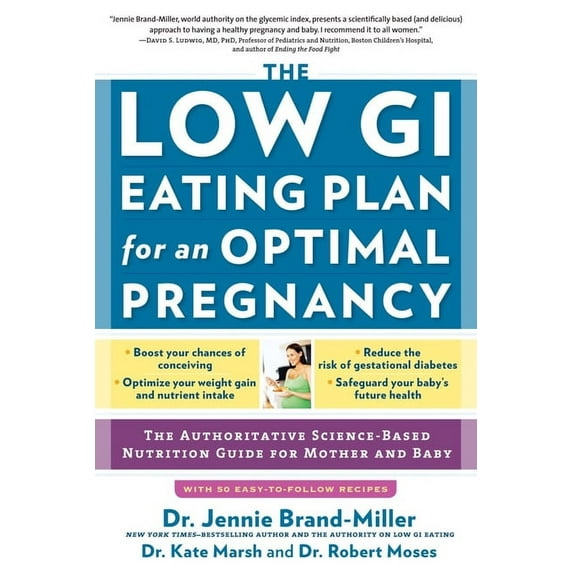 Low GI Eating Plan for an Optimal Pregnancy - Paperback