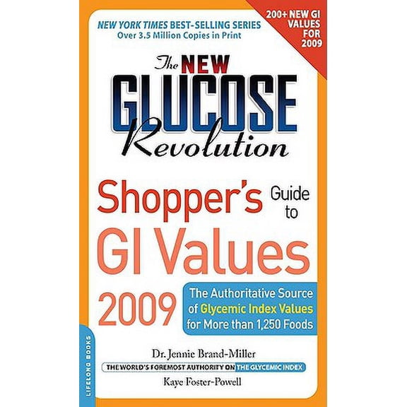 Pre-Owned Low GI Shopper's Guide to GI Values: The New Glucose Revolution Shopper's Guide to GI Values : The Authoritative Source of Glycemic Index Values for More Than 1,250 Foods (Paperback)