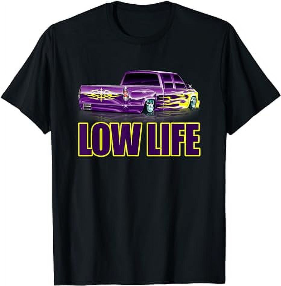 Low Life. Lowered Truck shirt Lowrider - Walmart.com