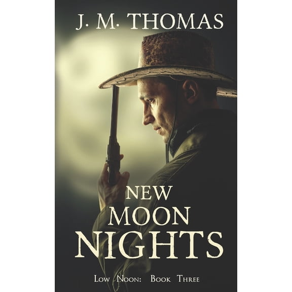 Low Noon: New Moon Nights (Paperback)
