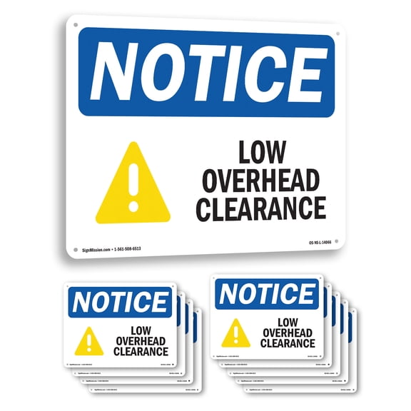 Low Overhead Clearance OSHA Notice Rigid Plastic Sign 14 Inch x 10 Inch - 10 Pack