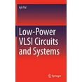 thumbnail image 1 of Low-Power VLSI Circuits and Systems, (Hardcover), 1 of 1