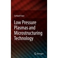 thumbnail image 1 of Low Pressure Plasmas and Microstructuring Technology, (Hardcover), 1 of 1