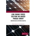 thumbnail image 1 of Low Radar Cross Section HIS-Based Phased Array: Radiation and Scattering Analysis, (Hardcover), 1 of 1