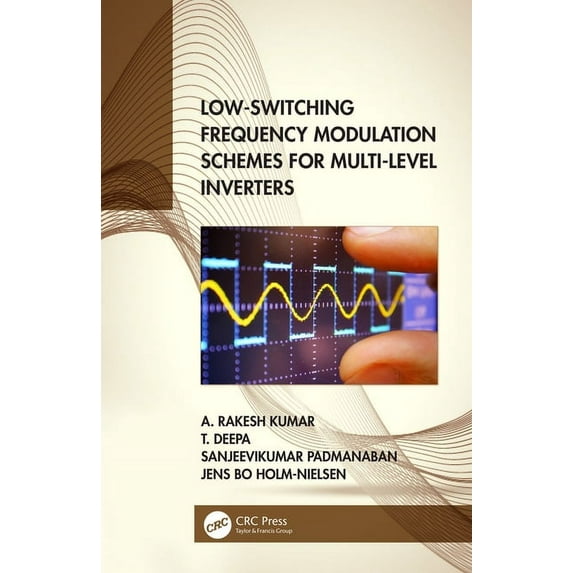 Low-Switching Frequency Modulation Schemes for Multi-Level Inverters, (Hardcover)