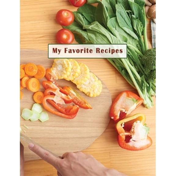 Low Vision Recipe Book: My Favorite Recipes: Personal Cookbook with Large Print and Bold Lines on White Paper for Visually Impaired (Paperback)