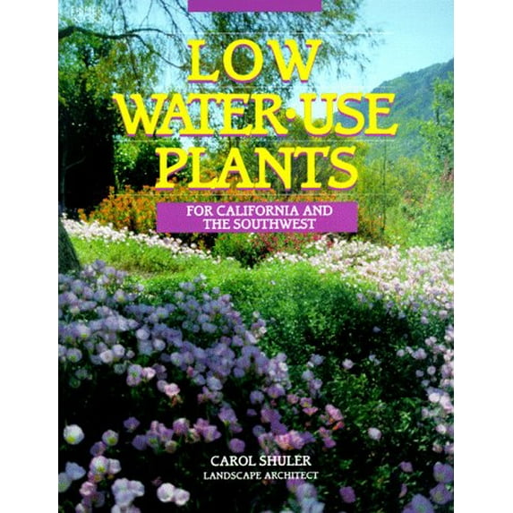 Pre-Owned Low-water-use Plants (Paperback) 1555610374 9781555610371