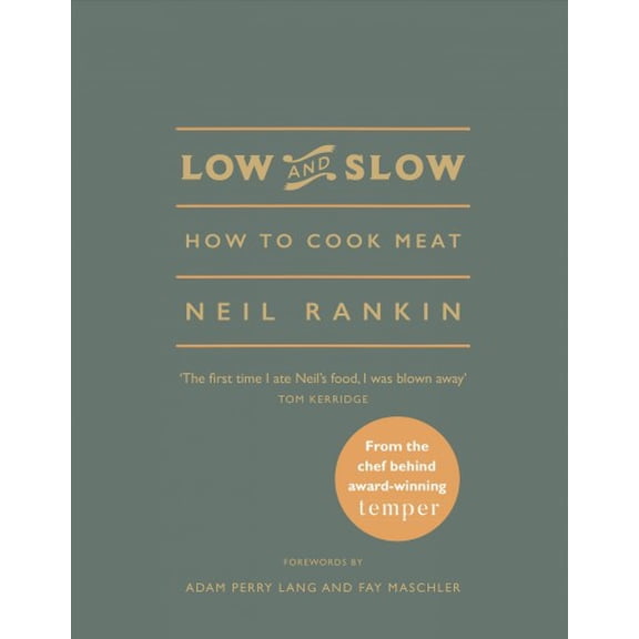 Low and Slow Neil Rankin (Hardcover)