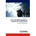 thumbnail image 1 of Low cost GSM telephone system for a Rural Area (Paperback), 1 of 1