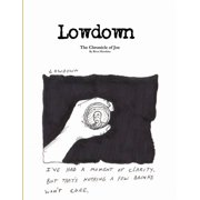 Lowdown The Chronicle of Joe, Paperback