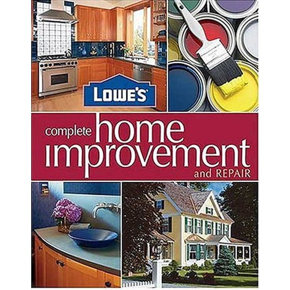 Pre-Owned Lowe's Complete Home Improvement & Repair