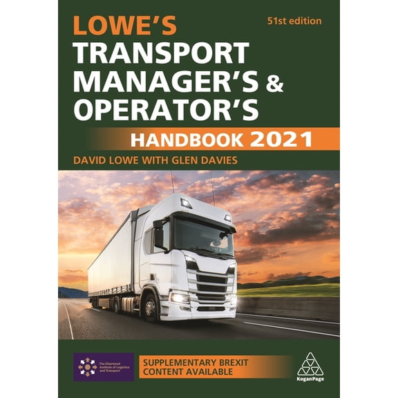 Lowe's Transport Manager's and Operator's Handbook 2021