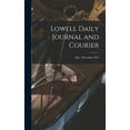 thumbnail image 1 of Lowell Daily Journal and Courier; July - December 1859 (Hardcover), 1 of 1