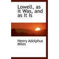 thumbnail image 1 of Lowell, as It Was, and as It Is (Paperback), 1 of 1