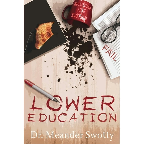 Lower Education, (Paperback)