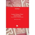 thumbnail image 1 of Lower Urinary Tract Dysfunction: From Evidence to Clinical Practice (Hardcover), 1 of 1