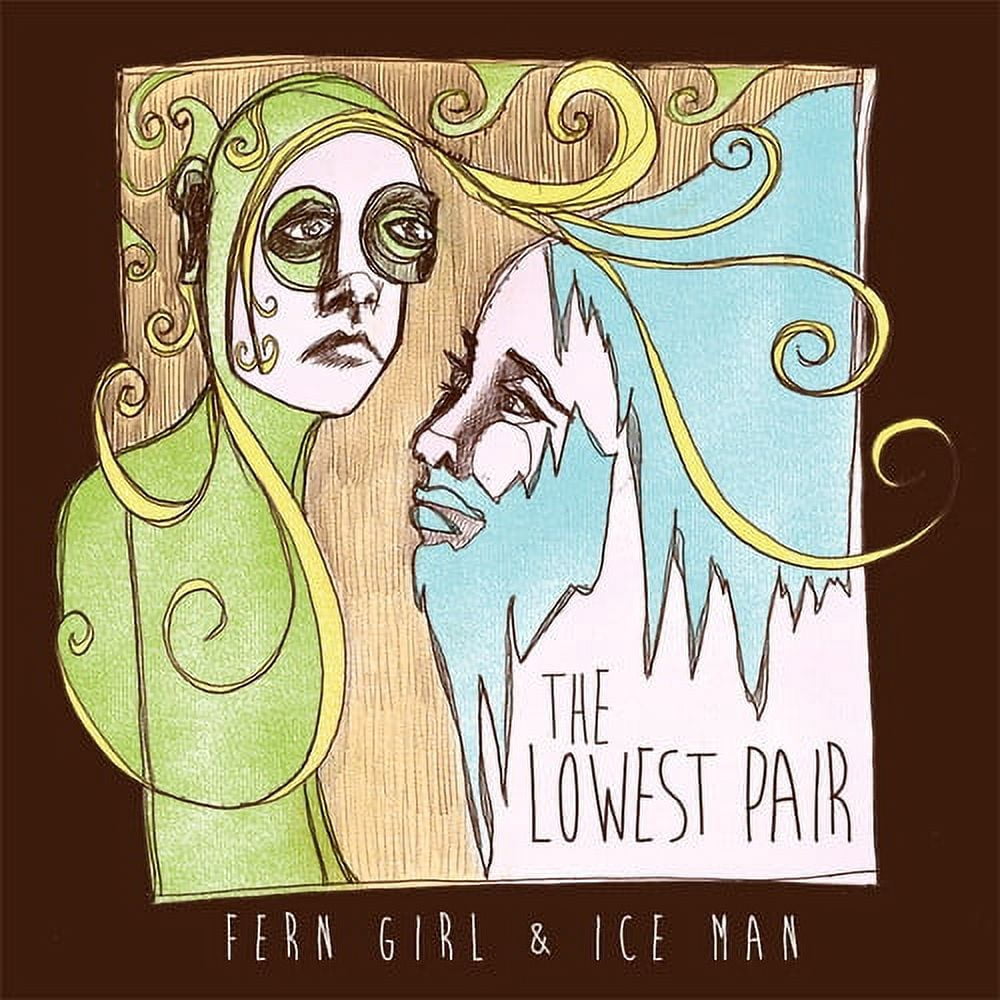 Lowest Pair - Fern Girl And Ice Man - Music & Performance - CD