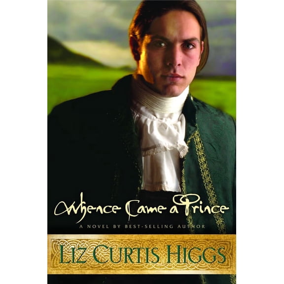 Lowlands of Scotland Whence Came a Prince, Book 3, (Paperback)