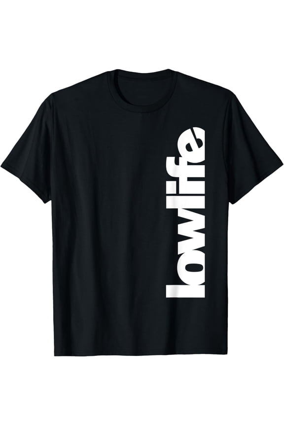 Lowlife Custom Car Speed Shop Lowrider Car enthusiast T-Shirt