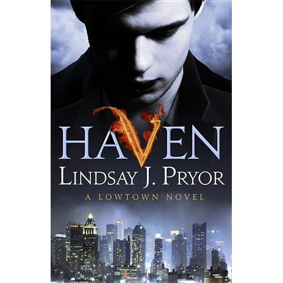 Lowtown Haven: A Lowtown Novel, (Paperback)