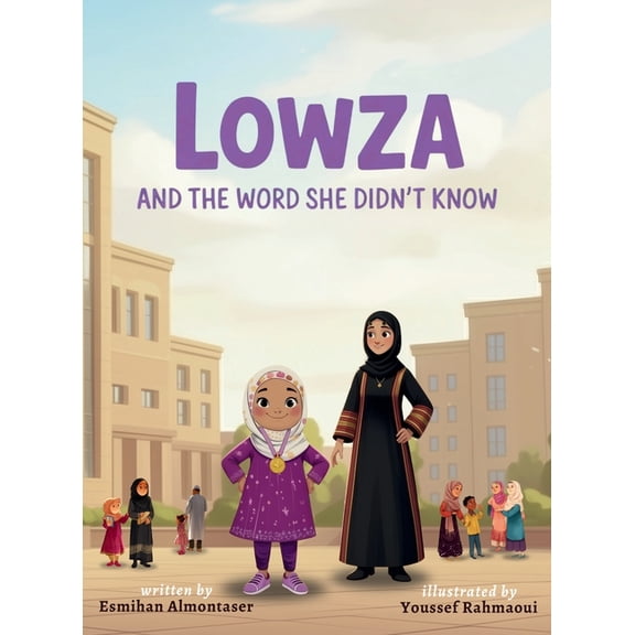 Lowza and the Word She Didn't Know, (Hardcover)