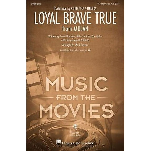 Loyal Brave True - from Mulan