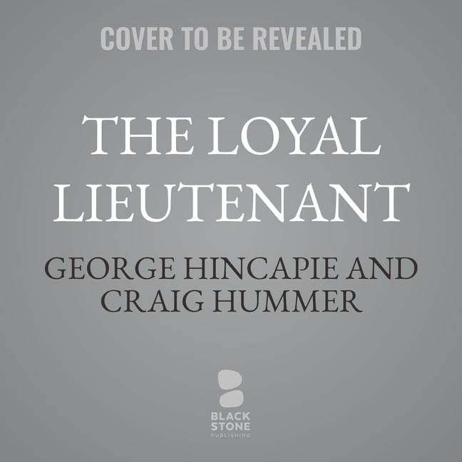 The Loyal Lieutenant: Leading Out Lance and Pushing Through the Pain on the Rocky Road to Paris, (Audiobook)