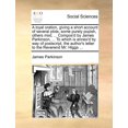 thumbnail image 1 of A Loyal Oration, Giving a Short Account of Several Plots, Some Purely Popish, Others Mixt; ... Compos'd by James Parkinson, ... to Which Is Annex'd by Way of PostScript, the Author's Letter to the Rev, 1 of 1