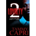 thumbnail image 1 of Loyalty 2: Loyalty is Everything (Paperback), 1 of 1