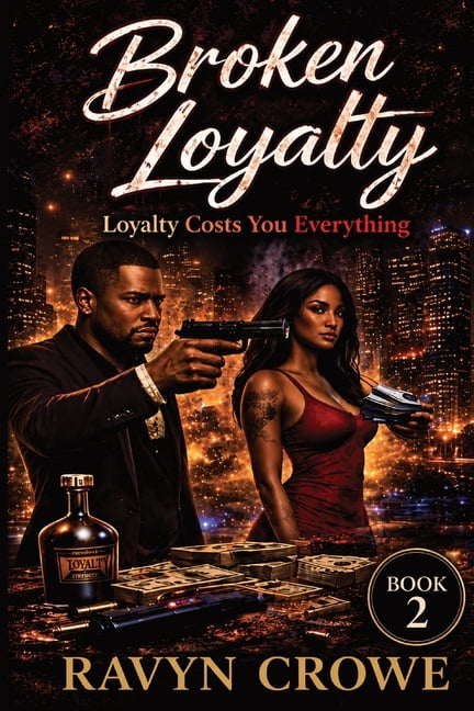 Loyalty Broken Loyalty, Book 2, (Paperback)