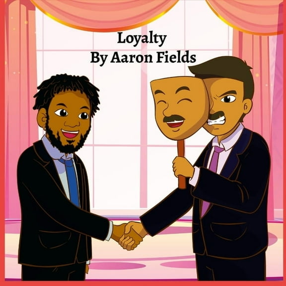Loyalty (Kid Version), (Paperback)